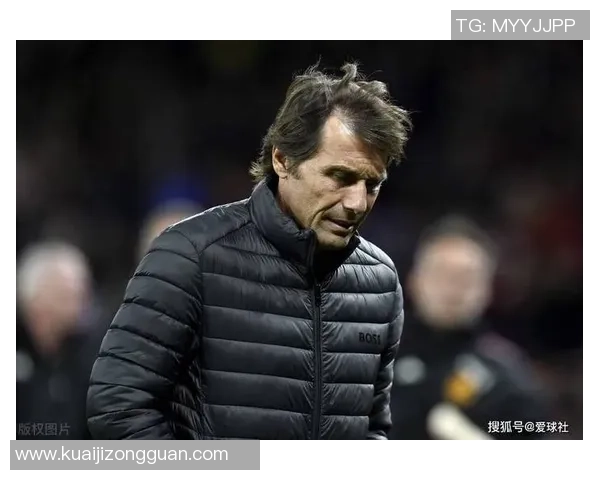 曼纳：孔蒂对球队发火是天经地义的，他是一个实在的人